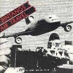 Bintangs : Air Travel - Don't Stop